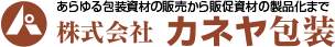 株式会社 カネヤ包装　本社・上尾店 〒362-0001　埼玉県上尾市上179番地1号 TEL 048(771)5601  FAX 048(771)5603 